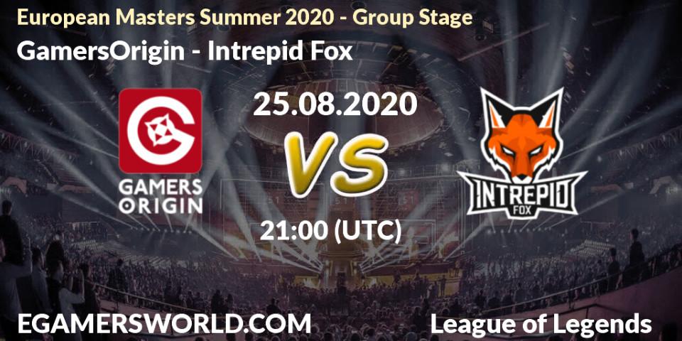 Pronóstico GamersOrigin - Intrepid Fox. 25.08.2020 at 21:00, LoL, European Masters Summer 2020 - Group Stage