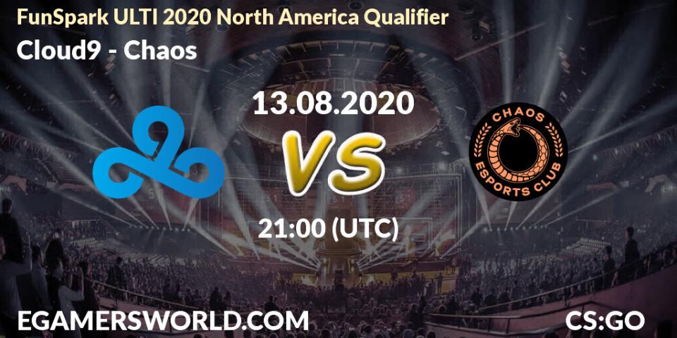 Pronóstico Cloud9 - Chaos. 13.08.2020 at 21:10, Counter-Strike (CS2), FunSpark ULTI 2020 North America Qualifier