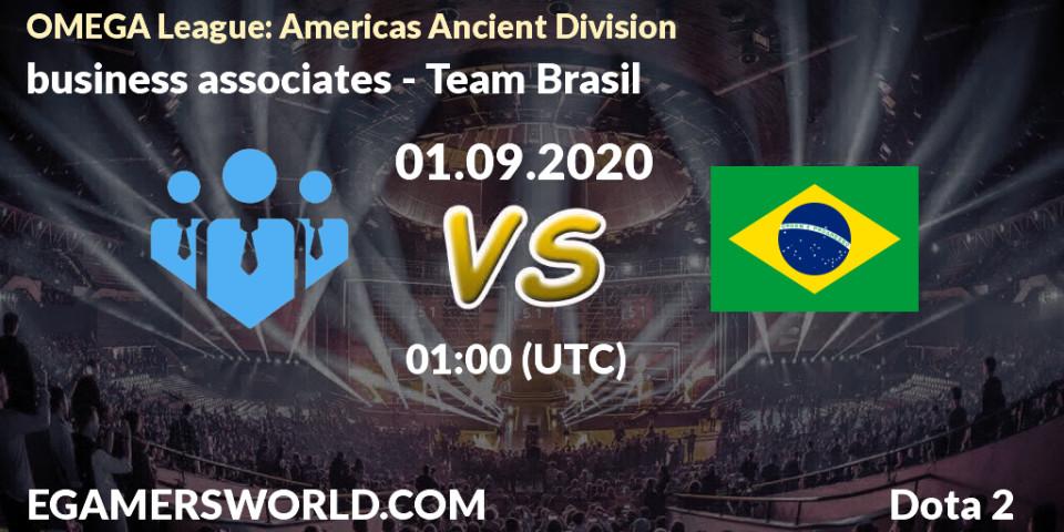 Pronóstico business associates - Team Brasil. 01.09.2020 at 00:22, Dota 2, OMEGA League: Americas Ancient Division