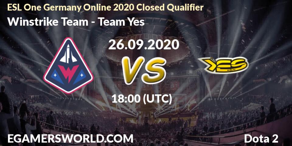 Pronóstico Winstrike Team - Team Yes. 26.09.2020 at 18:01, Dota 2, ESL One Germany 2020 Online Closed Qualifier 