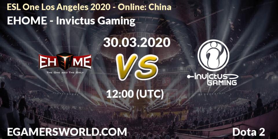 Pronóstico EHOME - Invictus Gaming. 30.03.2020 at 12:00, Dota 2, ESL One Los Angeles 2020 - Online: China