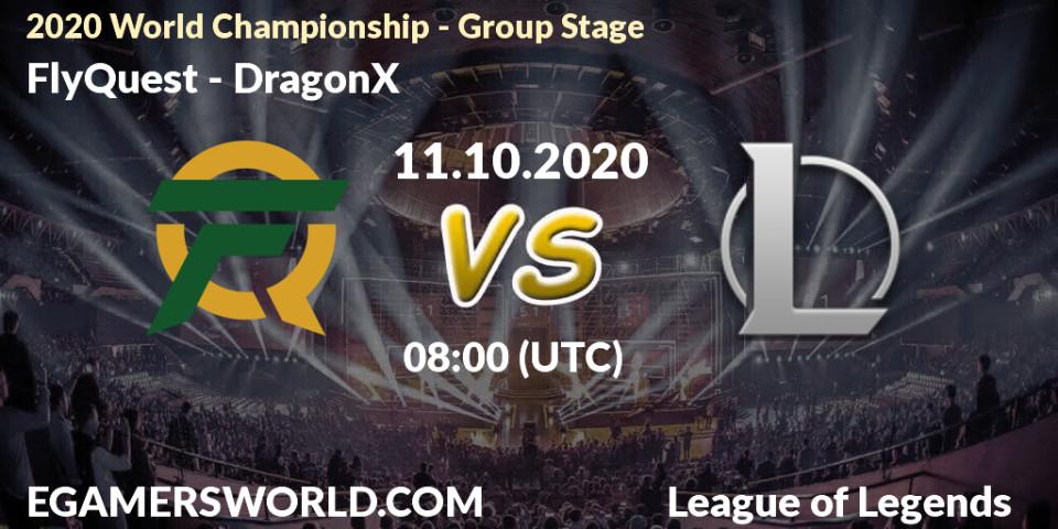 Pronóstico FlyQuest - DRX. 11.10.20, LoL, 2020 World Championship - Group Stage