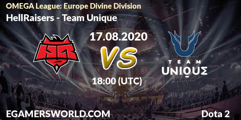 Pronóstico HellRaisers - Team Unique. 17.08.2020 at 18:09, Dota 2, OMEGA League: Europe Divine Division