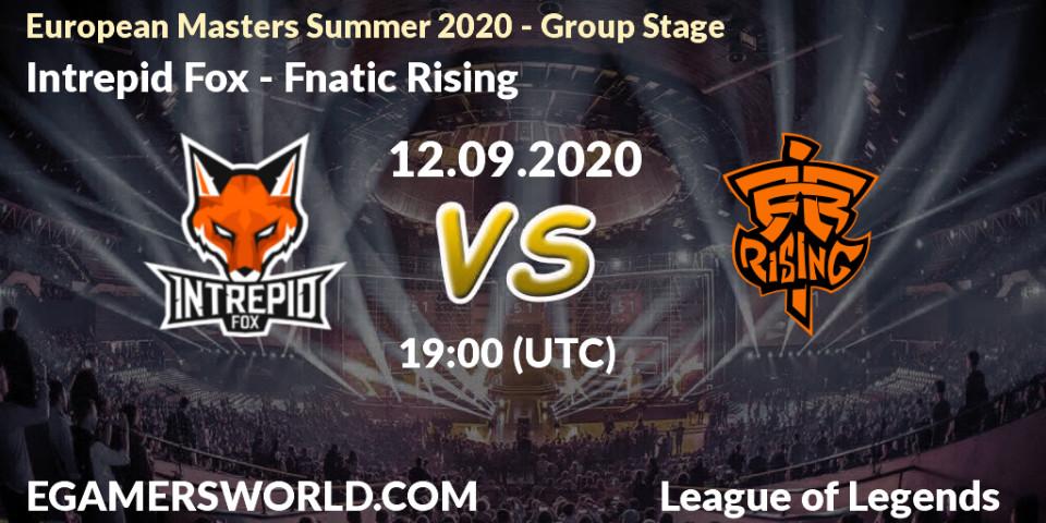 Pronóstico Intrepid Fox - Fnatic Rising. 12.09.2020 at 18:55, LoL, European Masters Summer 2020 - Group Stage