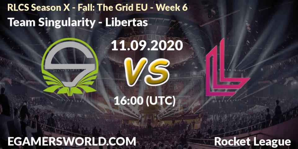 Pronóstico Team Singularity - Libertas. 11.09.2020 at 16:00, Rocket League, RLCS Season X - Fall: The Grid EU - Week 6