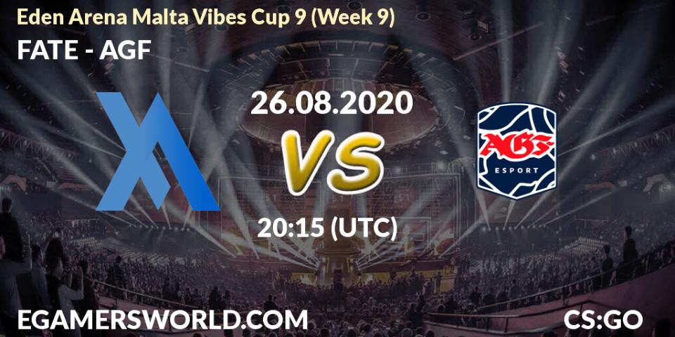 Pronóstico FATE - AGF. 26.08.2020 at 20:15, Counter-Strike (CS2), Eden Arena Malta Vibes Cup 9 (Week 9)