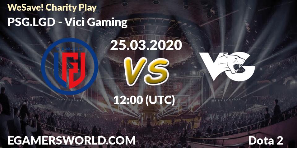 Pronóstico PSG.LGD - Vici Gaming. 25.03.2020 at 09:06, Dota 2, WeSave! Charity Play