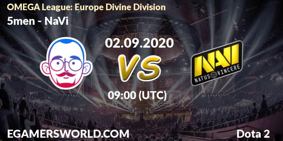 Pronóstico 5men - NaVi. 02.09.2020 at 09:00, Dota 2, OMEGA League: Europe Divine Division