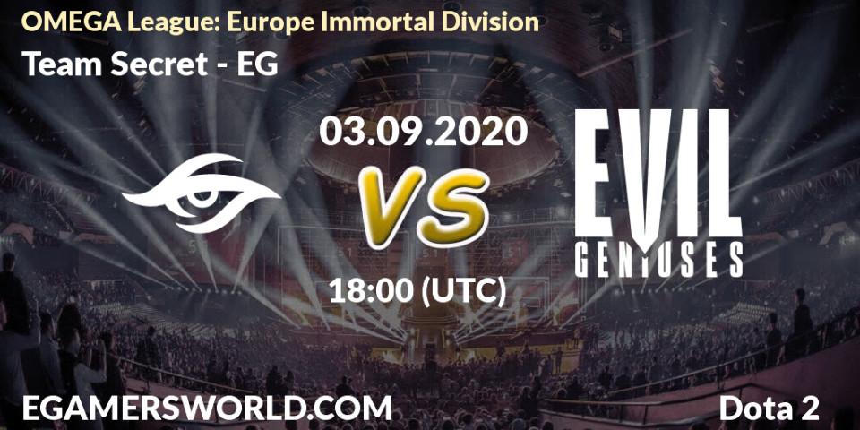 Pronóstico Team Secret - EG. 03.09.2020 at 18:00, Dota 2, OMEGA League: Europe Immortal Division