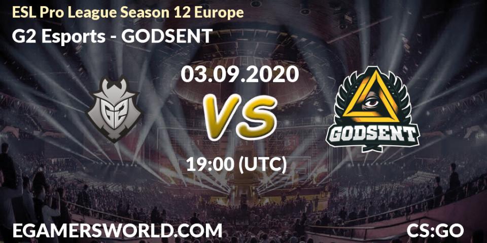 Pronóstico G2 Esports - GODSENT. 03.09.20, CS2 (CS:GO), ESL Pro League Season 12 Europe