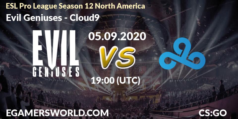 Pronóstico Evil Geniuses - Cloud9. 05.09.2020 at 19:00, Counter-Strike (CS2), ESL Pro League Season 12 North America