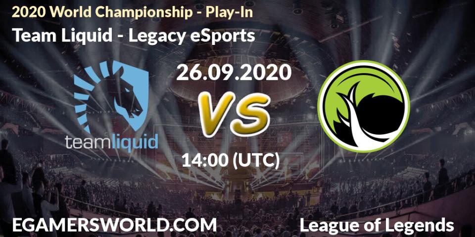 Pronóstico Team Liquid - Legacy eSports. 26.09.2020 at 14:10, LoL, 2020 World Championship - Play-In