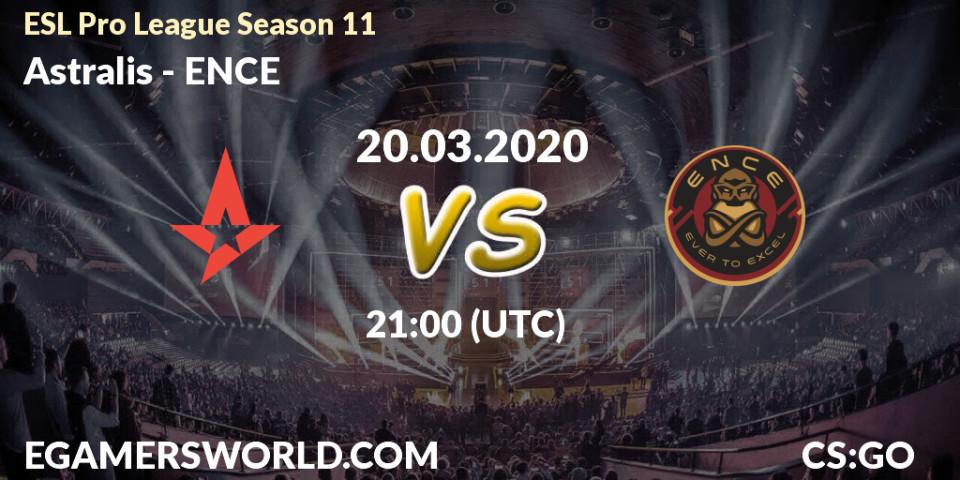 Pronóstico Astralis - ENCE. 20.03.2020 at 21:00, Counter-Strike (CS2), ESL Pro League Season 11: Europe