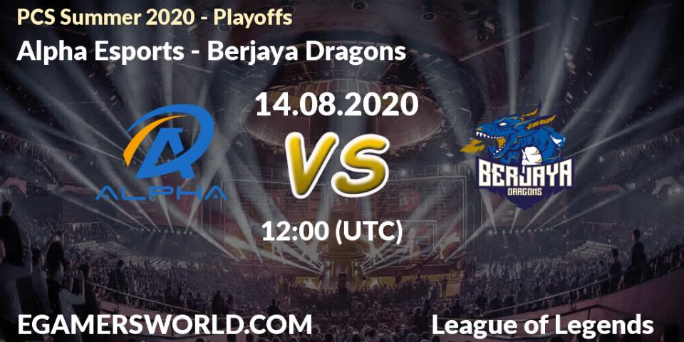 Pronóstico Alpha Esports - Berjaya Dragons. 14.08.2020 at 12:00, LoL, PCS Summer 2020 - Playoffs