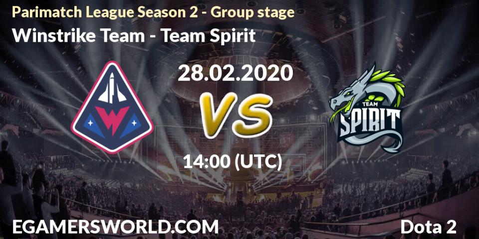 Pronóstico Winstrike Team - Team Spirit. 28.02.20, Dota 2, Parimatch League Season 2 - Group stage