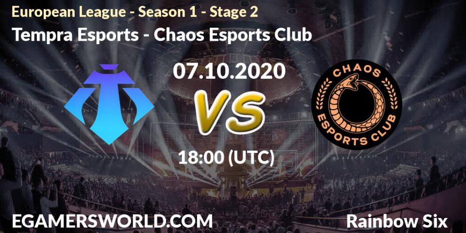 Pronóstico Tempra Esports - Chaos Esports Club. 07.10.20, Rainbow Six, European League - Season 1 - Stage 2