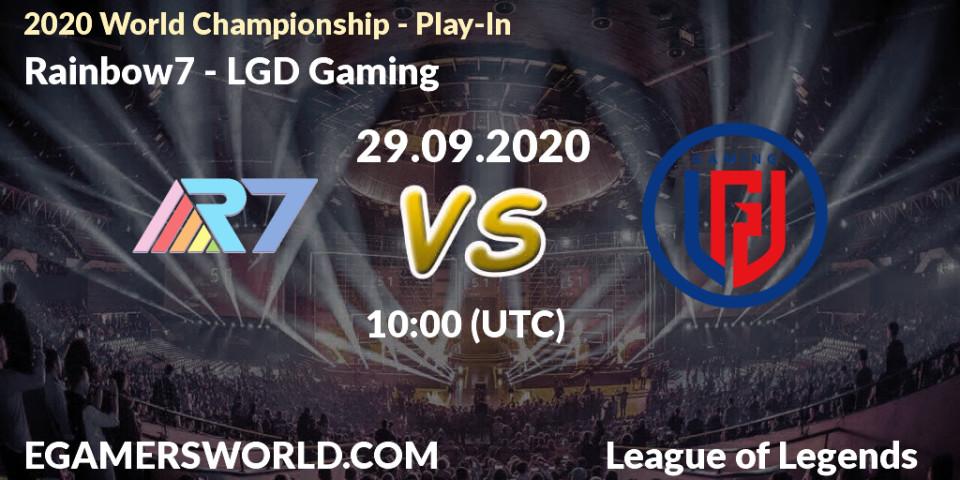 Pronóstico Rainbow7 - LGD Gaming. 29.09.2020 at 05:27, LoL, 2020 World Championship - Play-In