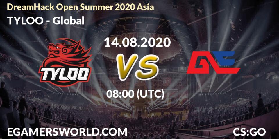 Pronóstico TYLOO - Global. 14.08.20, CS2 (CS:GO), DreamHack Open Summer 2020 Asia
