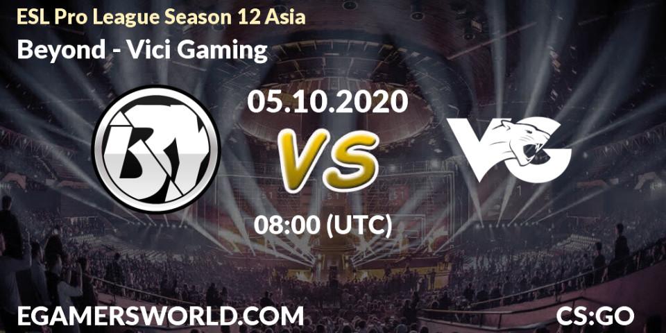 Pronóstico Beyond - Vici Gaming. 05.10.2020 at 08:45, Counter-Strike (CS2), ESL Pro League Season 12 Asia