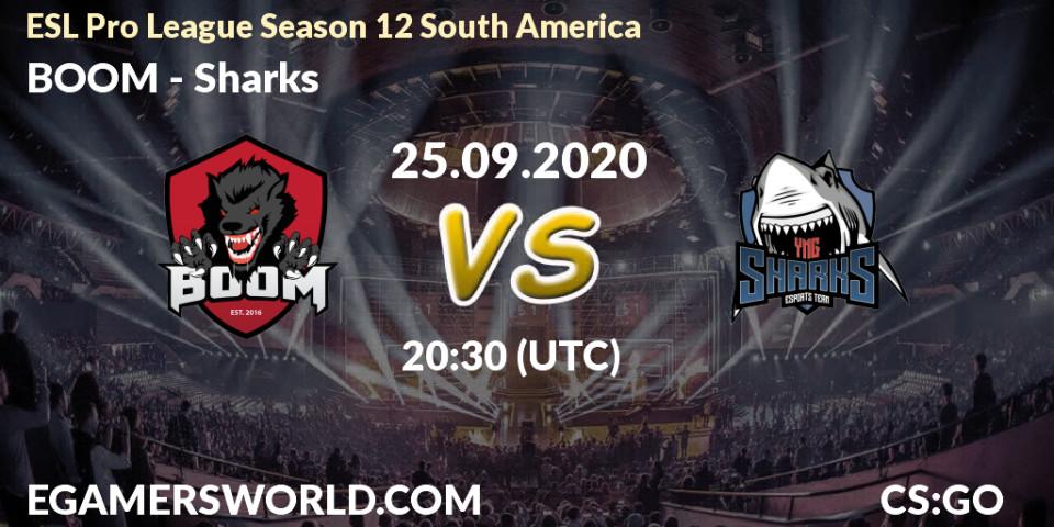 Pronóstico BOOM - Sharks. 25.09.2020 at 21:00, Counter-Strike (CS2), ESL Pro League Season 12 South America