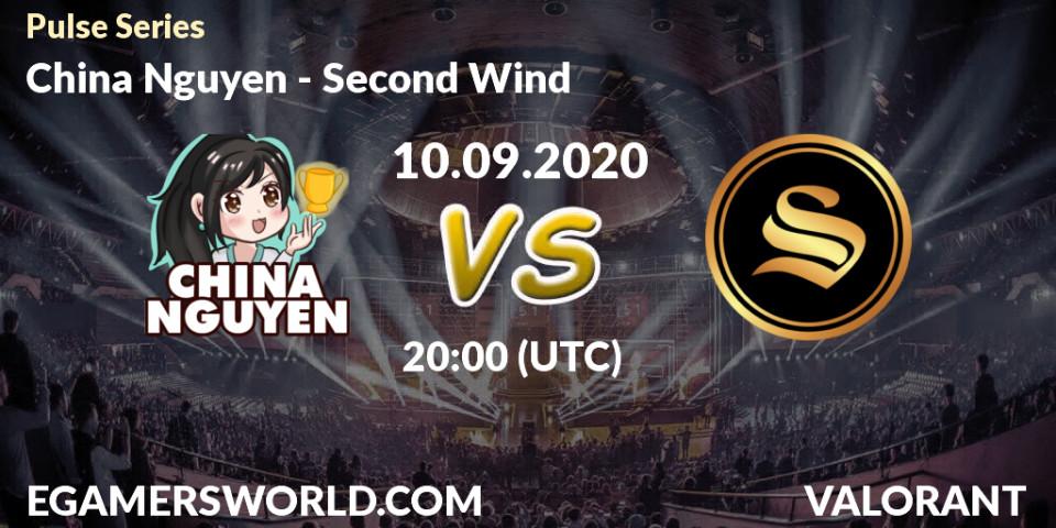 Pronóstico China Nguyen - Second Wind. 10.09.2020 at 20:00, VALORANT, Pulse Series