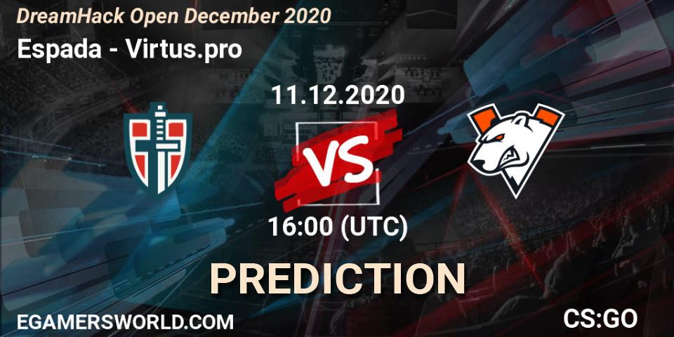 Pronóstico Espada - Virtus.pro. 11.12.20, CS2 (CS:GO), DreamHack Open December 2020