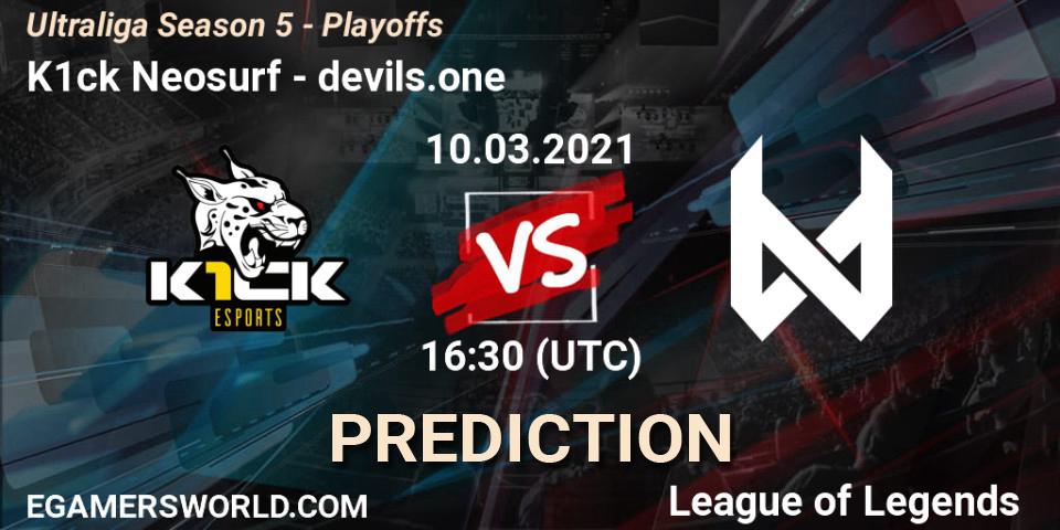 Pronóstico K1ck Neosurf - devils.one. 10.03.2021 at 16:30, LoL, Ultraliga Season 5 - Playoffs