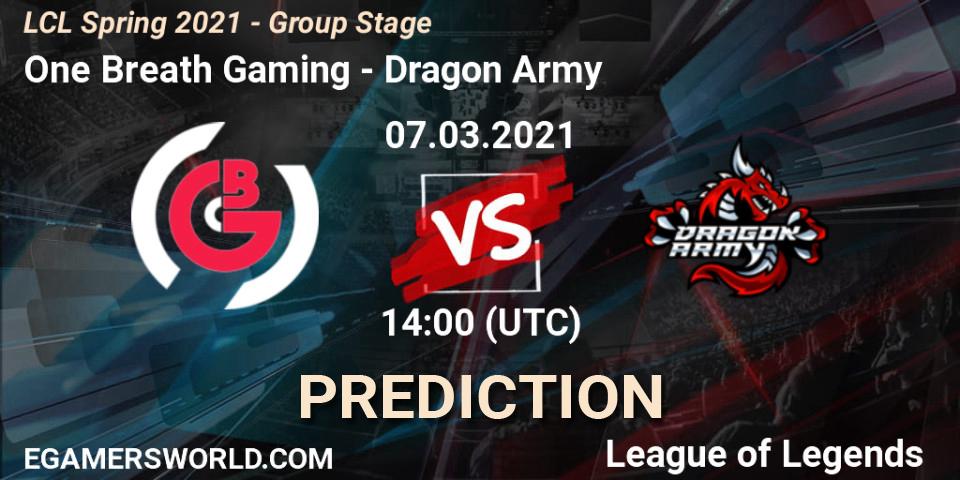 Pronóstico One Breath Gaming - Dragon Army. 07.03.2021 at 14:00, LoL, LCL Spring 2021 - Group Stage