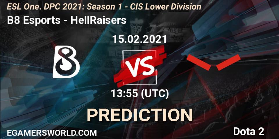 Pronóstico B8 Esports - HellRaisers. 15.02.2021 at 13:55, Dota 2, ESL One. DPC 2021: Season 1 - CIS Lower Division
