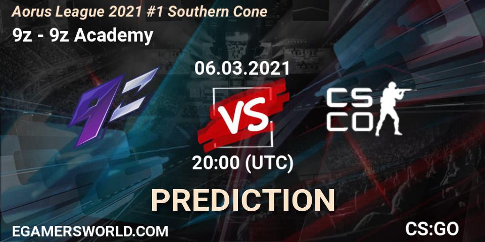 Pronóstico 9z - 9z Academy. 06.03.2021 at 20:00, Counter-Strike (CS2), Aorus League 2021 #1 Southern Cone