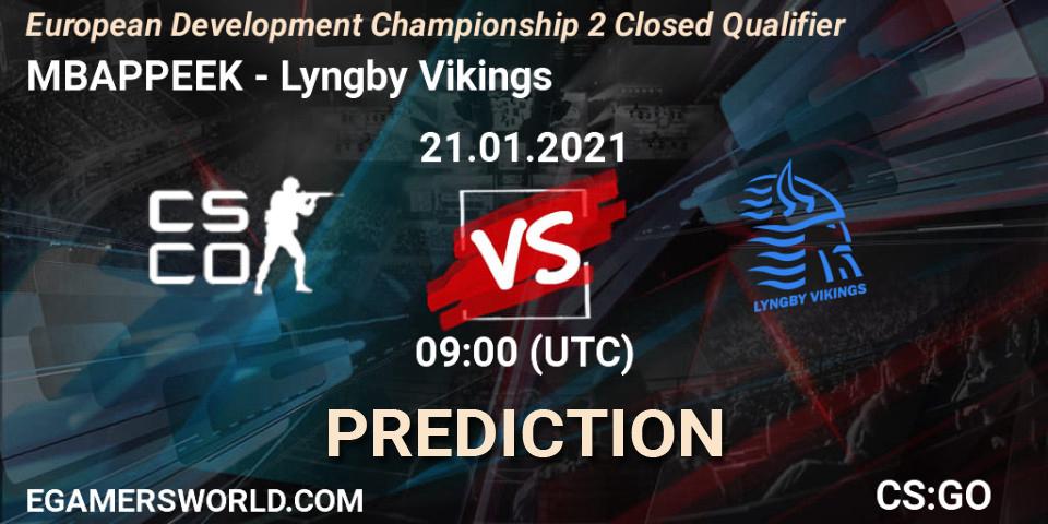Pronóstico MBAPPEEK - Lyngby Vikings. 21.01.2021 at 09:10, Counter-Strike (CS2), European Development Championship Season 2: Closed Qualifier