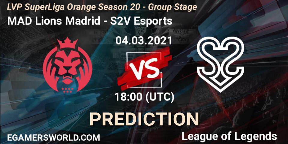 Pronóstico MAD Lions Madrid - S2V Esports. 04.03.21, LoL, LVP SuperLiga Orange Season 20 - Group Stage
