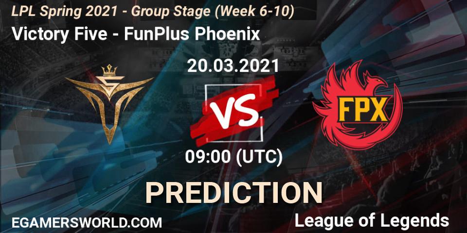 Pronóstico Victory Five - FunPlus Phoenix. 20.03.2021 at 09:00, LoL, LPL Spring 2021 - Group Stage (Week 6-10)