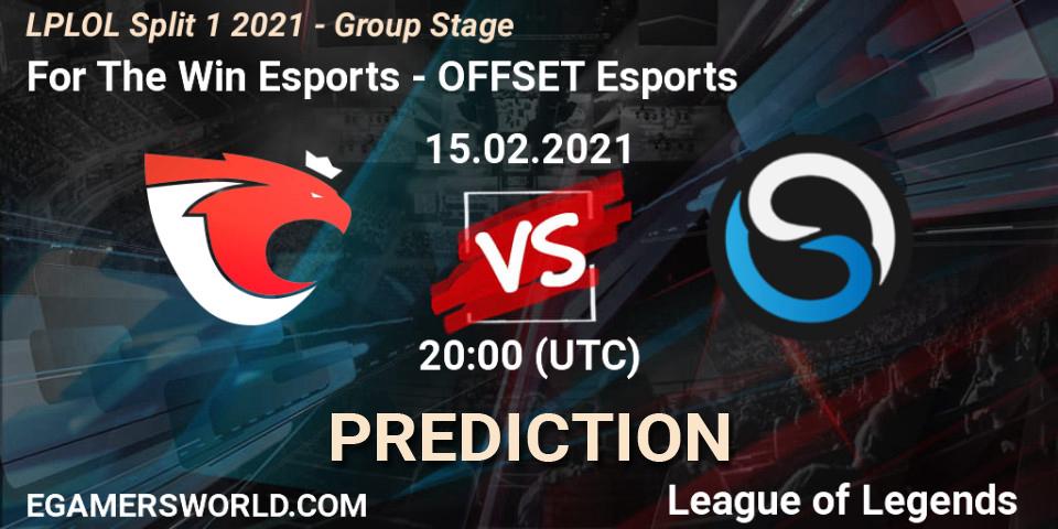 Pronóstico For The Win Esports - OFFSET Esports. 15.02.2021 at 20:00, LoL, LPLOL Split 1 2021 - Group Stage
