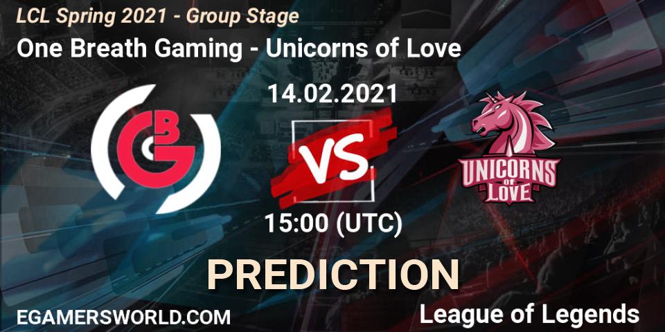 Pronóstico One Breath Gaming - Unicorns of Love. 14.02.2021 at 15:00, LoL, LCL Spring 2021 - Group Stage