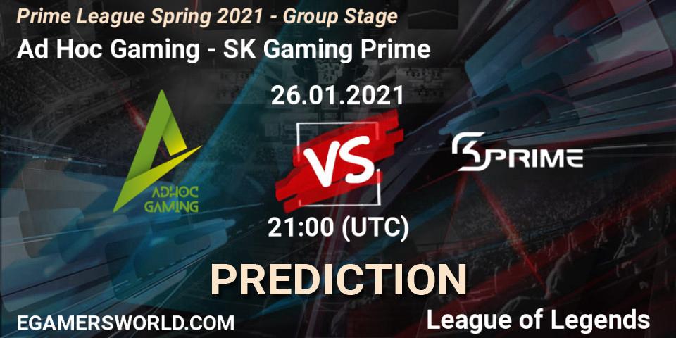 Pronóstico Ad Hoc Gaming - SK Gaming Prime. 26.01.21, LoL, Prime League Spring 2021 - Group Stage