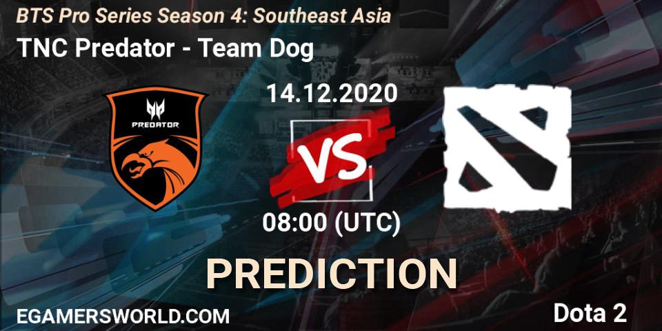 Pronóstico TNC Predator - Team Dog. 13.12.2020 at 12:35, Dota 2, BTS Pro Series Season 4: Southeast Asia