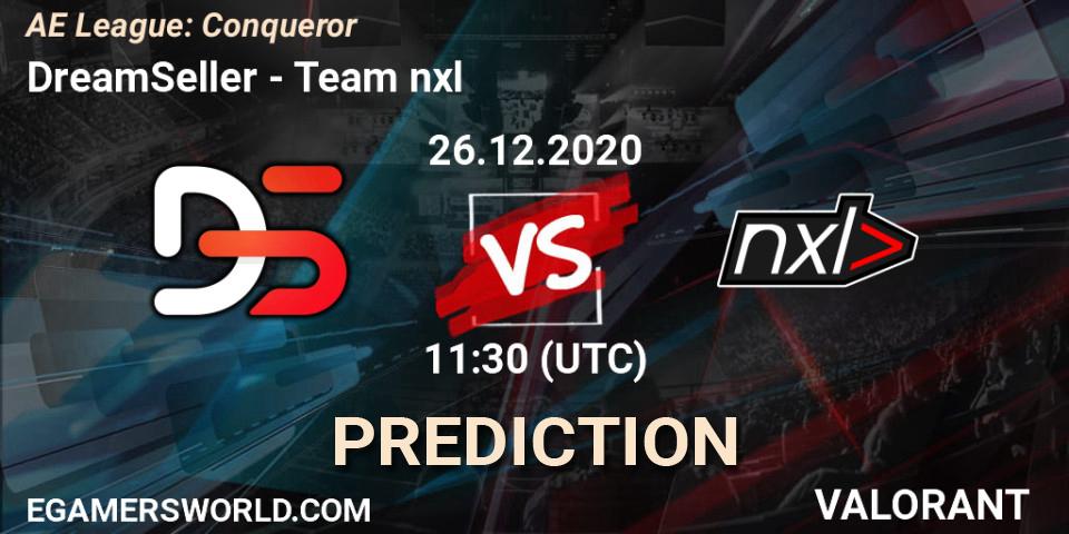 Pronóstico DreamSeller - Team nxl. 26.12.2020 at 11:30, VALORANT, AE League: Conqueror