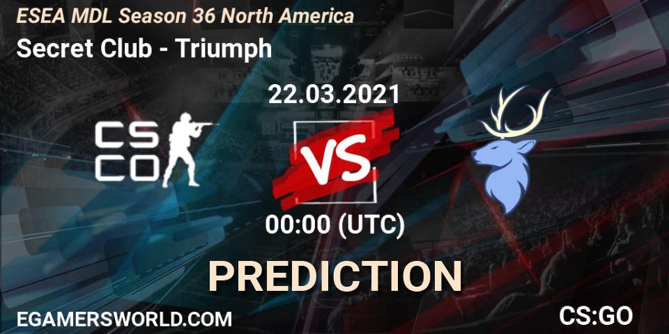 Pronóstico Secret Club - Triumph. 21.03.2021 at 23:00, Counter-Strike (CS2), MDL ESEA Season 36: North America - Premier Division