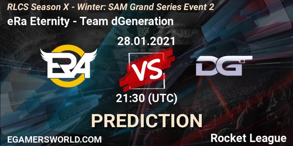 Pronóstico eRa Eternity - Team dGeneration. 28.01.2021 at 21:30, Rocket League, RLCS Season X - Winter: SAM Grand Series Event 2