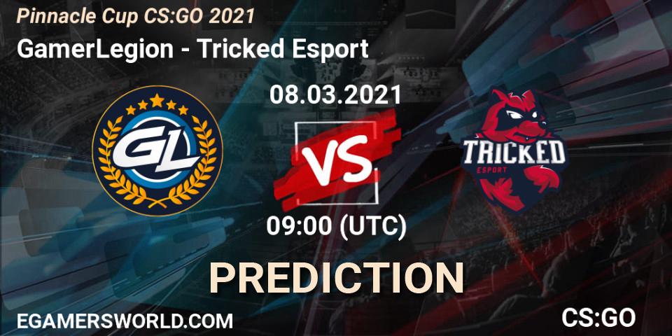 Pronóstico GamerLegion - Tricked Esport. 08.03.2021 at 09:00, Counter-Strike (CS2), Pinnacle Cup #1