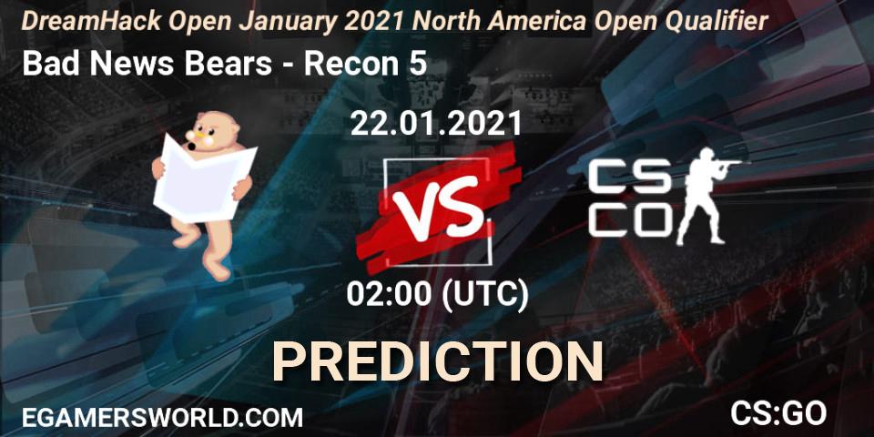 Pronóstico Bad News Bears - Recon 5. 22.01.2021 at 02:00, Counter-Strike (CS2), DreamHack Open January 2021 North America Open Qualifier
