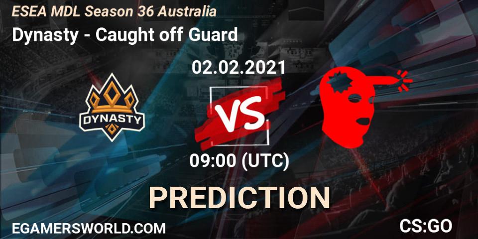 Pronóstico Dynasty - Caught off Guard. 02.02.2021 at 09:00, Counter-Strike (CS2), MDL ESEA Season 36: Australia - Premier Division