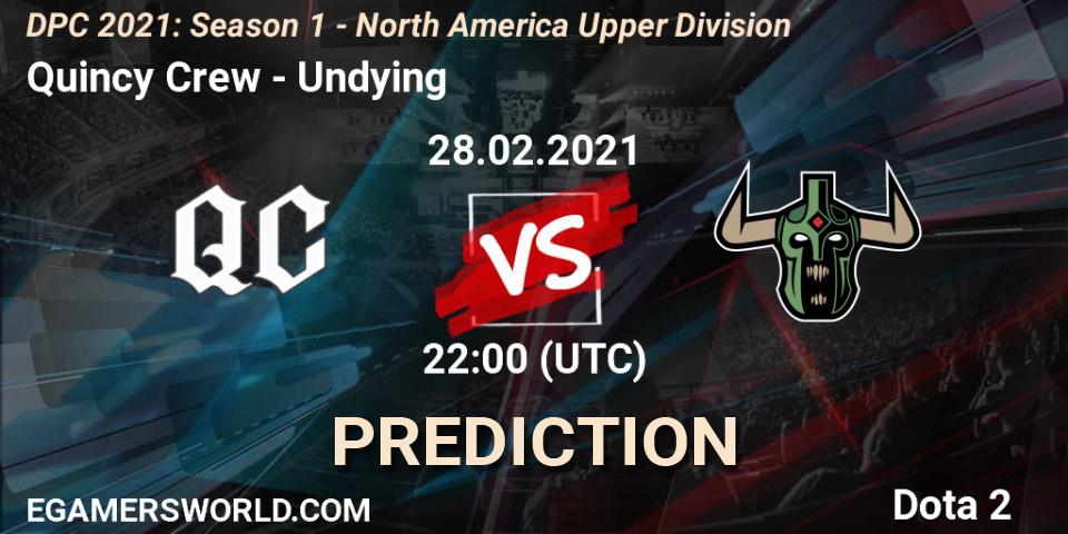 Pronóstico Quincy Crew - Undying. 28.02.2021 at 22:25, Dota 2, DPC 2021: Season 1 - North America Upper Division