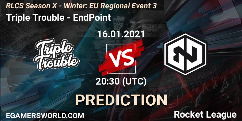 Pronóstico Triple Trouble - EndPoint. 16.01.21, Rocket League, RLCS Season X - Winter: EU Regional Event 3