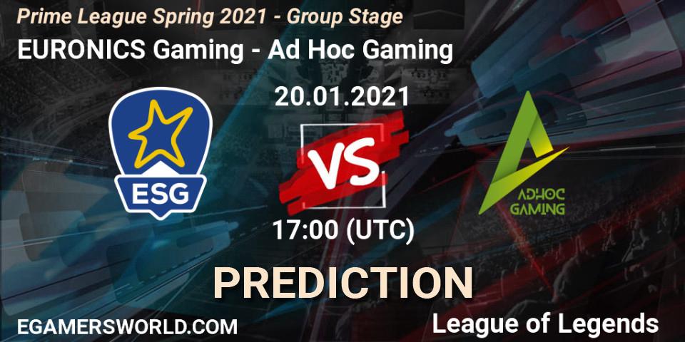 Pronóstico EURONICS Gaming - Ad Hoc Gaming. 20.01.2021 at 17:00, LoL, Prime League Spring 2021 - Group Stage
