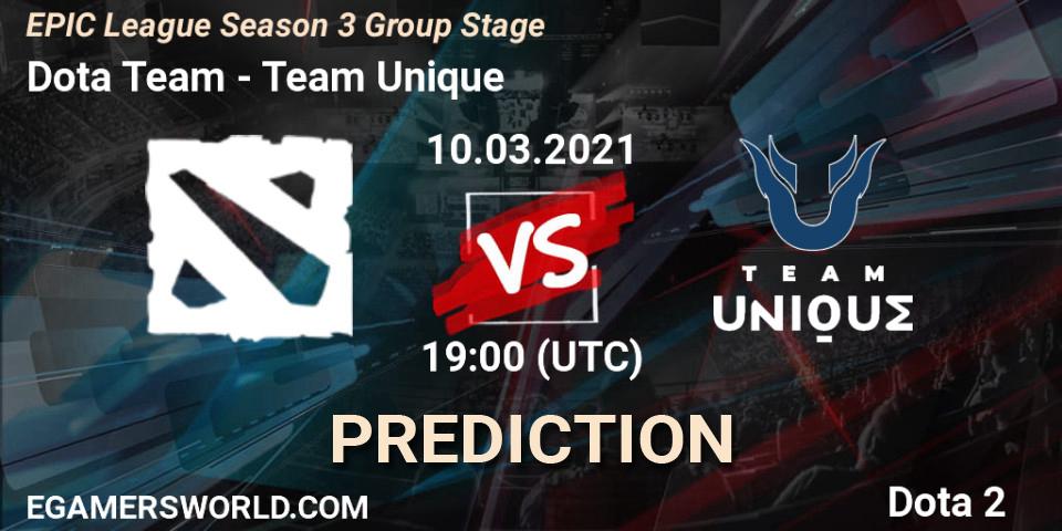 Pronóstico Dota Team - Team Unique. 10.03.2021 at 19:02, Dota 2, EPIC League Season 3 Group Stage