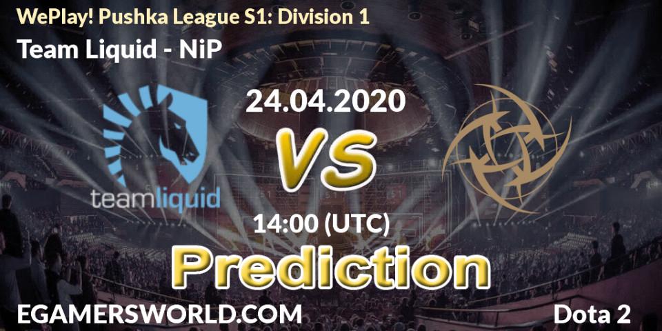 Pronóstico Team Liquid - NiP. 24.04.20, Dota 2, WePlay! Pushka League S1: Division 1