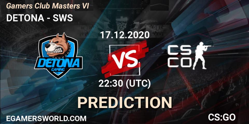Pronóstico DETONA - SWS. 17.12.2020 at 22:30, Counter-Strike (CS2), Gamers Club Masters VI