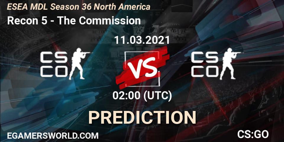Pronóstico Recon 5 - The Commission. 22.03.2021 at 01:00, Counter-Strike (CS2), MDL ESEA Season 36: North America - Premier Division
